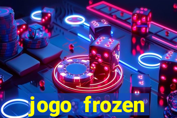 jogo frozen problema em dobro